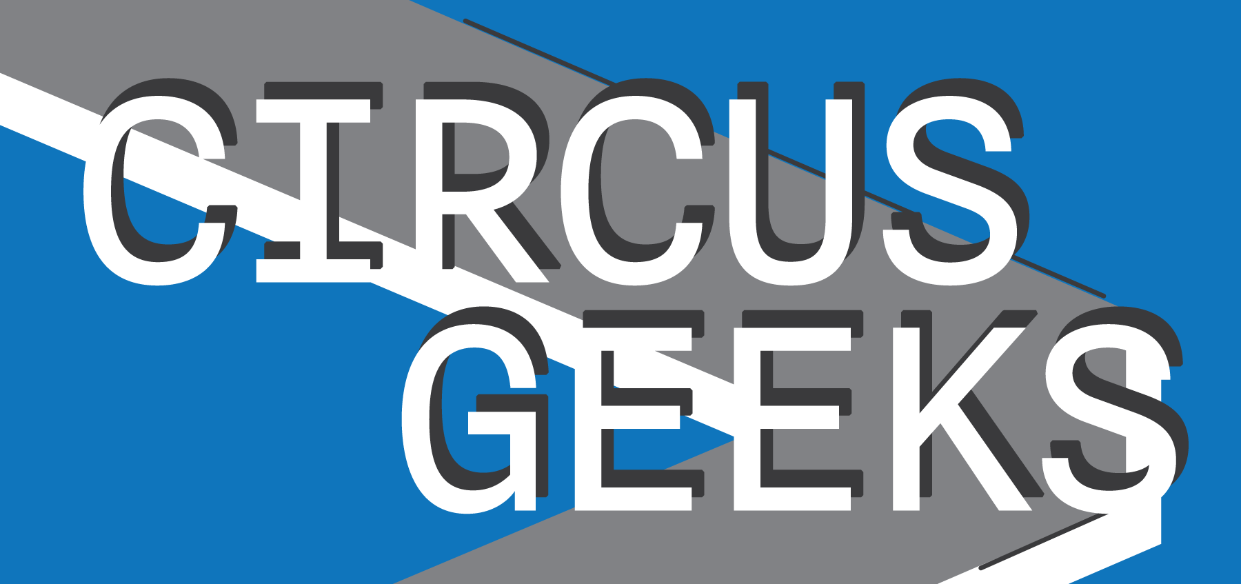About – CircusGeeks.co.uk